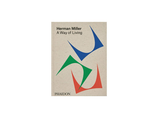 Herman Miller: A Way of Living (Hardcover)