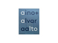 Aino + Alvar Aalto : A Life Together (Hardcover)